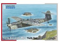 SH72343 Special Hobby Торпедоносец Fairey Barracuda Mk.II "Pacific Fleet" (1:72)